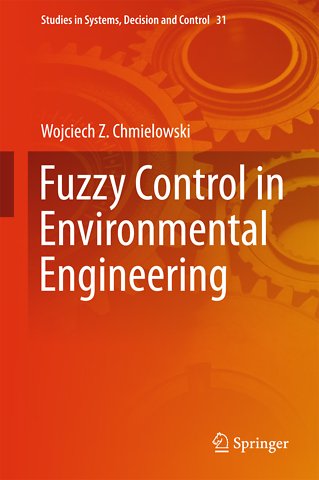 Fuzzy Control in Environmental Engineering