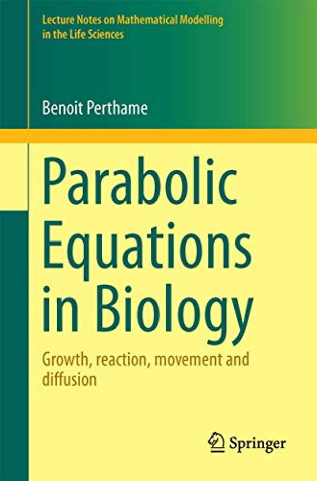 Parabolic Equations in Biology