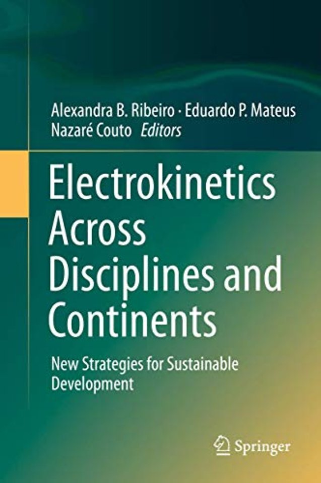 Electrokinetics Across Disciplines and Continents