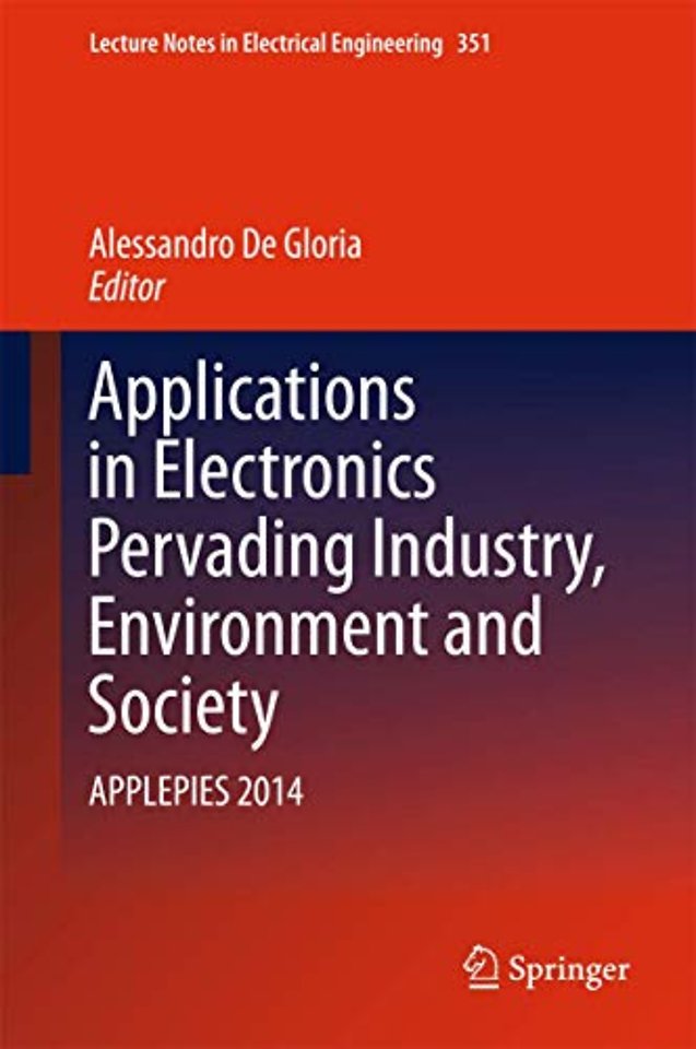 Applications in Electronics Pervading Industry, Environment and Society