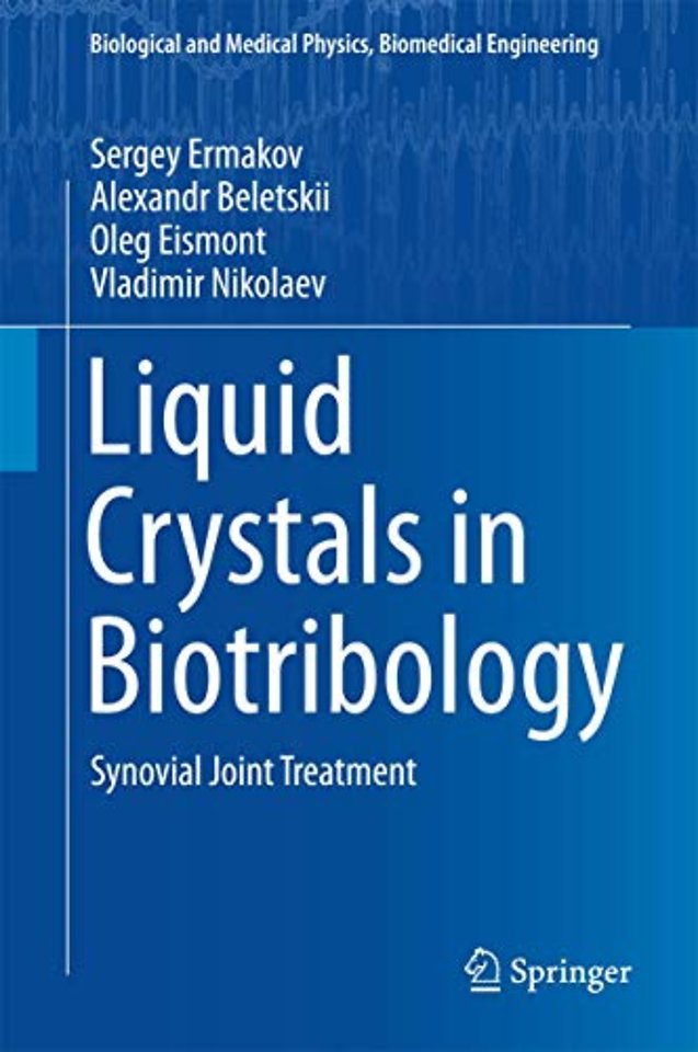 Liquid Crystals in Biotribology