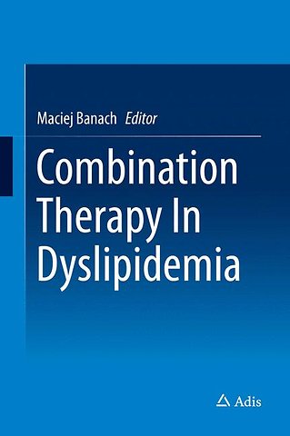 Combination Therapy In Dyslipidemia
