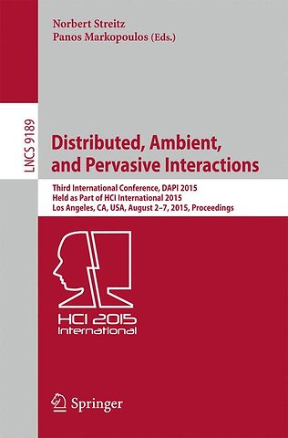 Distributed, Ambient, and Pervasive Interactions