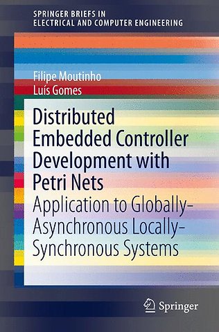 Distributed Embedded Controller Development with Petri Nets
