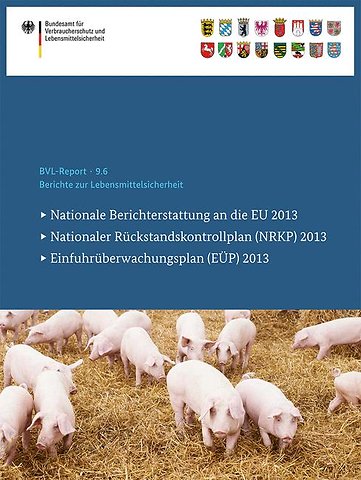 Berichte zur Lebensmittelsicherheit 2013