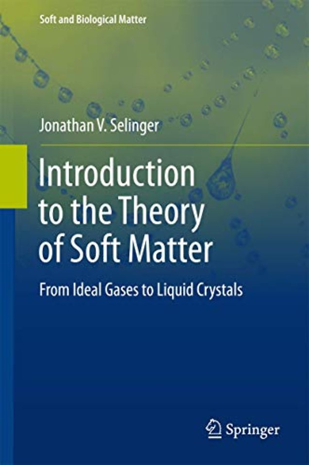 Introduction to the Theory of Soft Matter