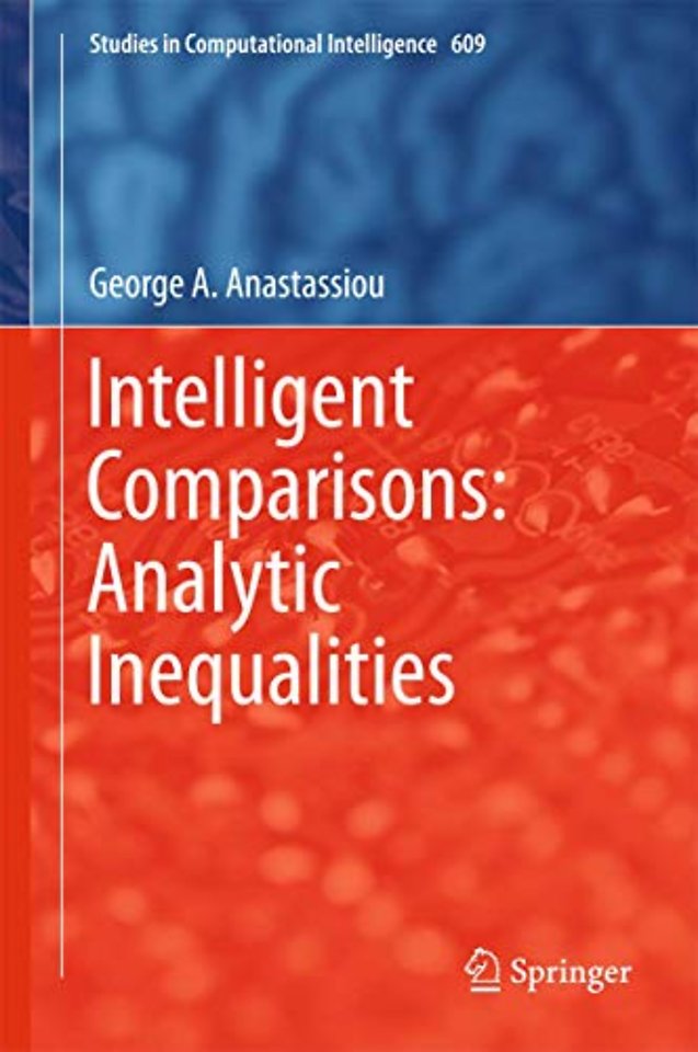Intelligent Comparisons: Analytic Inequalities