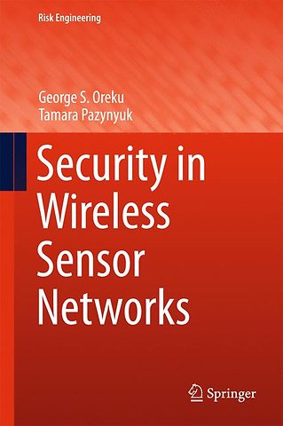 Security in Wireless Sensor Networks