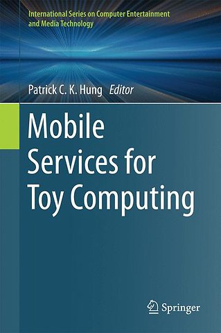 Mobile Services for Toy Computing