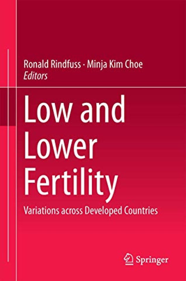 Low and Lower Fertility