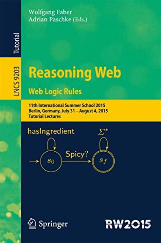 Reasoning Web. Web Logic Rules