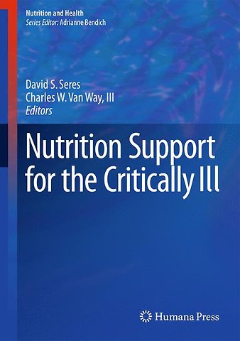 Nutrition Support for the Critically Ill