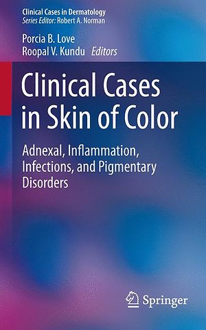 Clinical Cases in Skin of Color