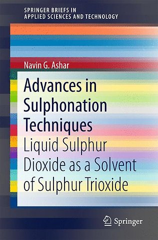Advances in Sulphonation Techniques
