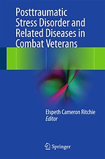 Posttraumatic Stress Disorder and Related Diseases in Combat Veterans