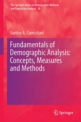 Fundamentals of Demographic Analysis: Concepts, Measures and Methods
