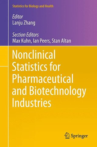 Nonclinical Statistics for Pharmaceutical and Biotechnology Industries