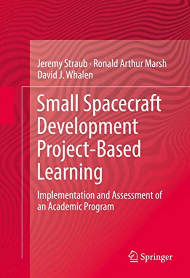 Small Spacecraft Development Project-Based Learning