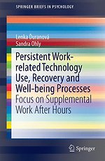Persistent Work-related Technology Use, Recovery and Well-being Processes