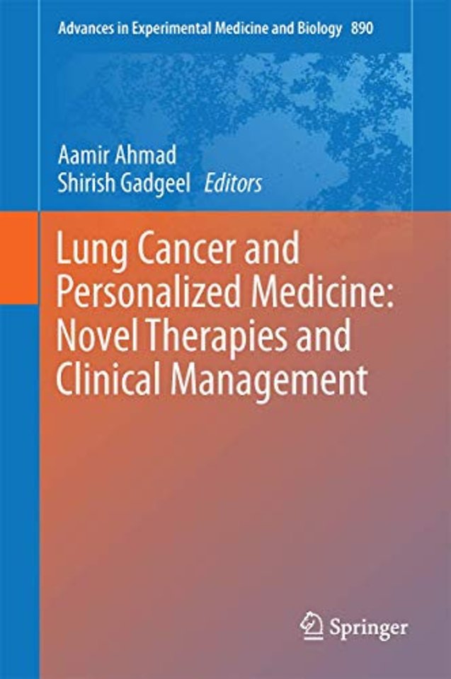 Lung Cancer and Personalized Medicine: Novel Therapies and Clinical Management