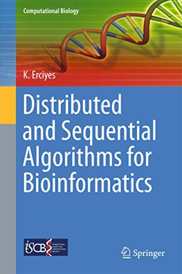 Distributed and Sequential Algorithms for Bioinformatics