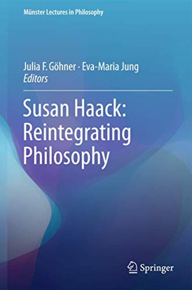 Susan Haack: Reintegrating Philosophy