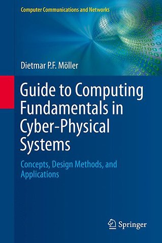 Guide to Computing Fundamentals in Cyber-Physical Systems