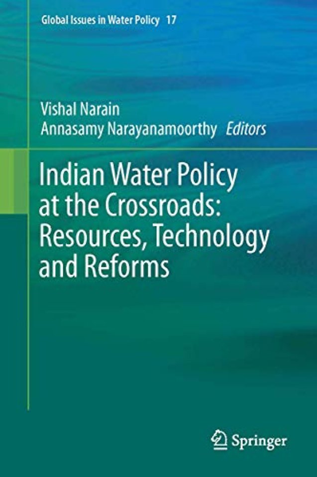 Indian Water Policy at the Crossroads: Resources, Technology and Reforms