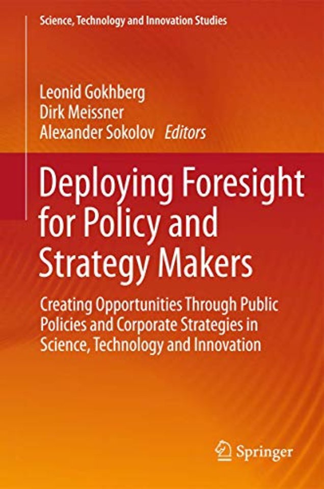 Deploying Foresight for Policy and Strategy Makers
