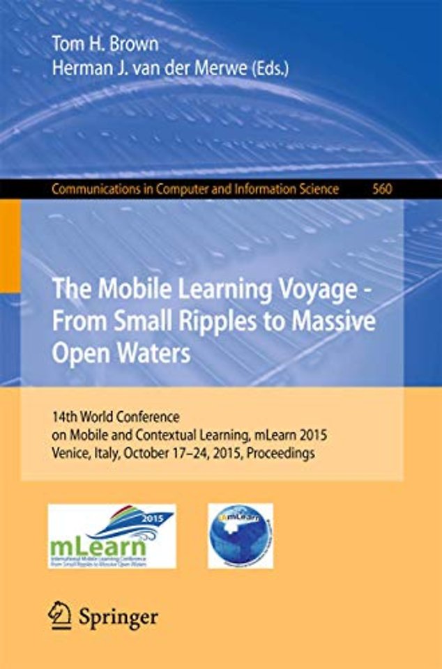 The Mobile Learning Voyage - From Small Ripples to Massive Open Waters
