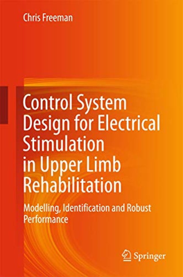 Control System Design for Electrical Stimulation in Upper Limb Rehabilitation