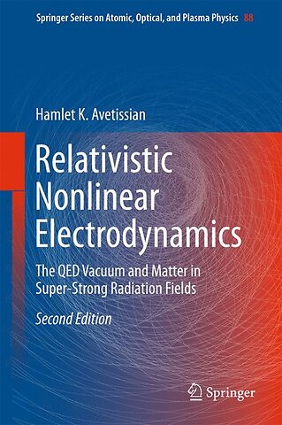 Relativistic Nonlinear Electrodynamics