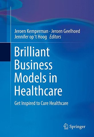 Brilliant Business Models in Healthcare