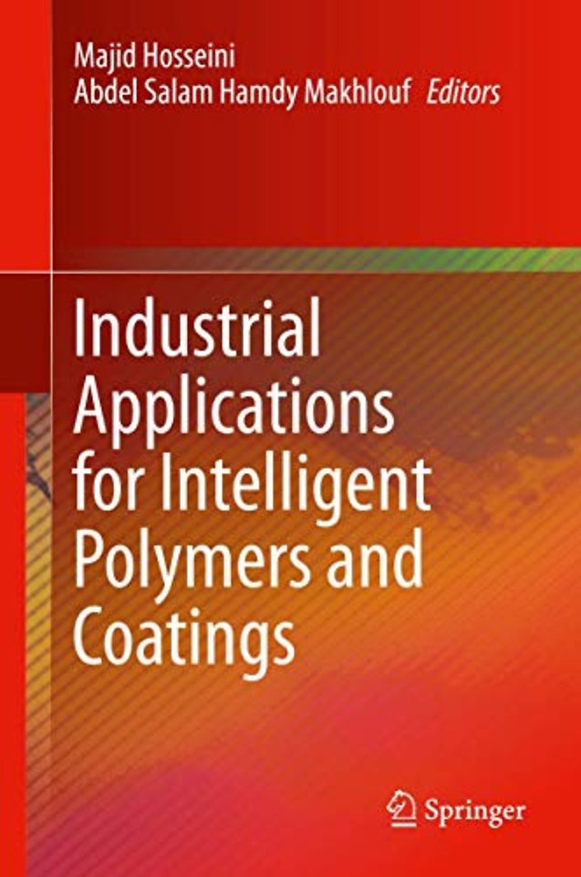 Industrial Applications for Intelligent Polymers and Coatings