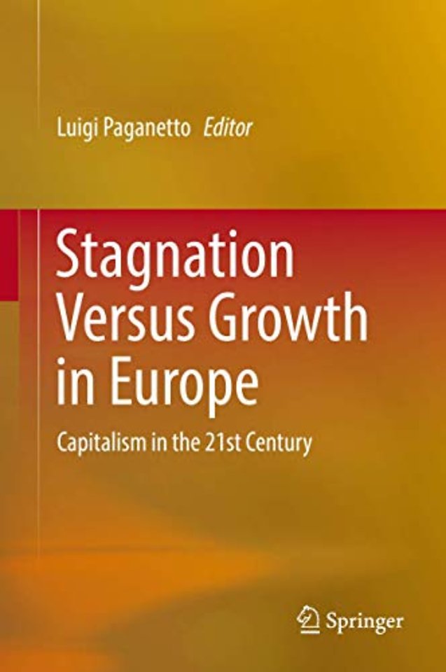 Stagnation Versus Growth in Europe