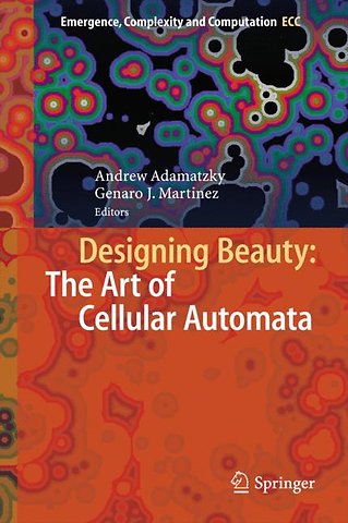 Designing Beauty: The Art of Cellular Automata