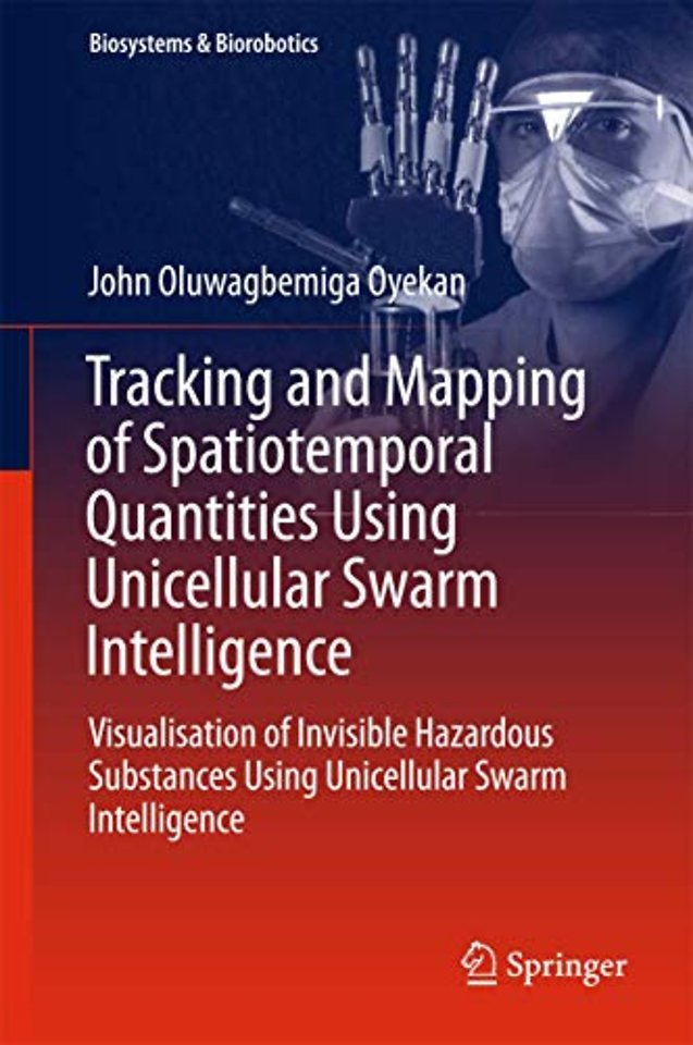 Tracking and Mapping of Spatiotemporal Quantities Using Unicellular Swarm Intelligence