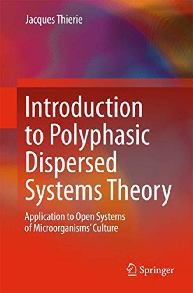 Introduction to Polyphasic Dispersed Systems Theory