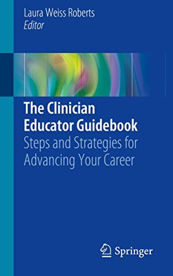 The Clinician Educator Guidebook 
