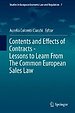 Contents and Effects of Contracts -Lessons to Learn From The Common European Sales Law