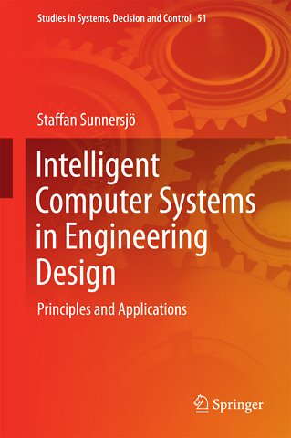 Intelligent Computer Systems in Engineering Design