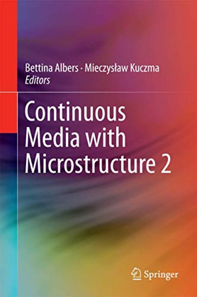 Continuous Media with Microstructure 2