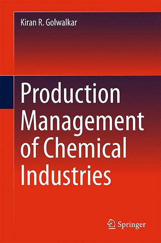 Production Management of Chemical Industries