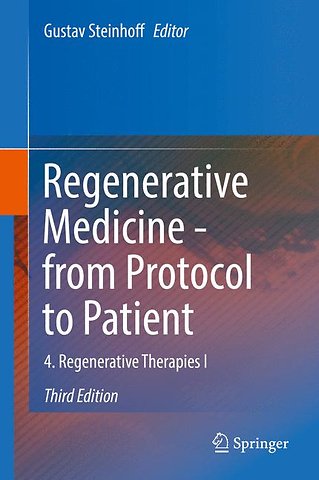 Regenerative Medicine - from Protocol to Patient