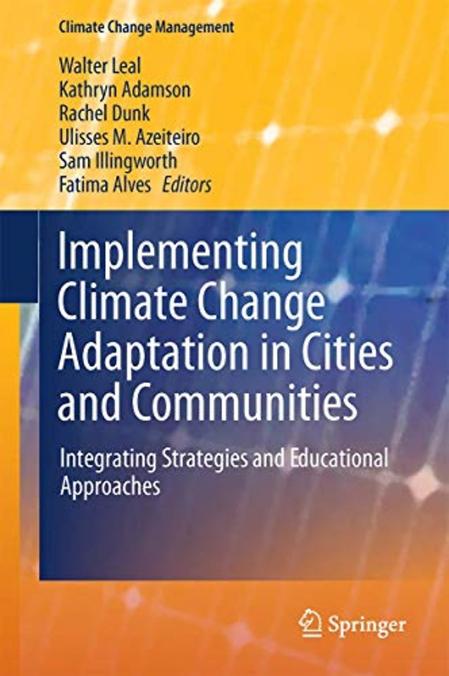 Implementing Climate Change Adaptation in Cities and Communities