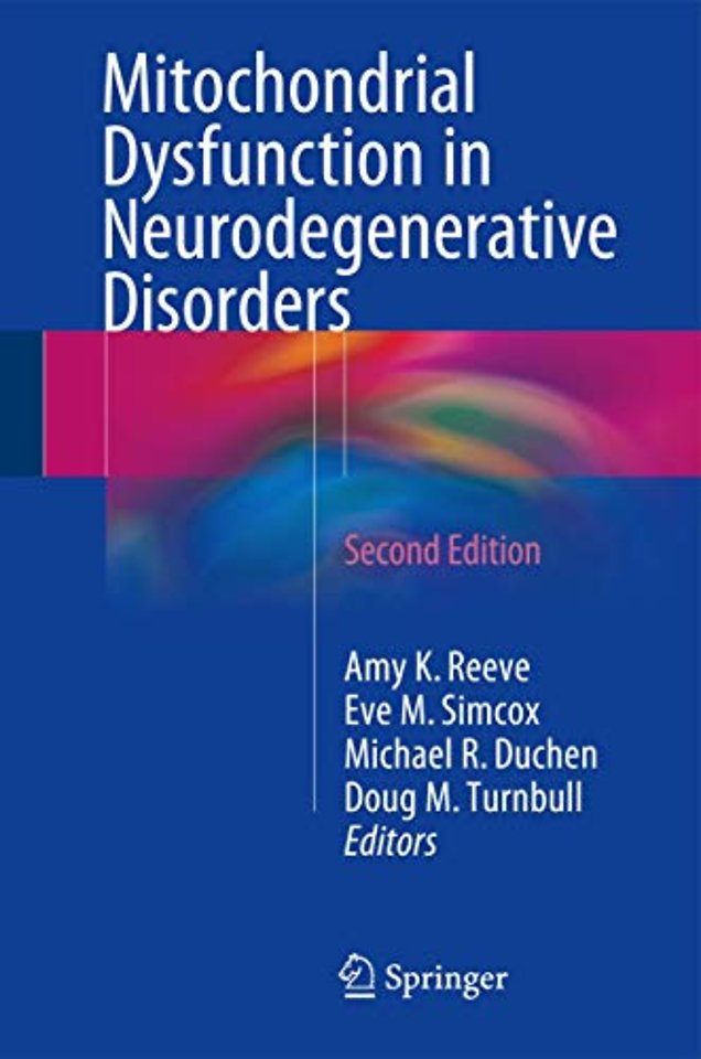 Mitochondrial Dysfunction in Neurodegenerative Disorders