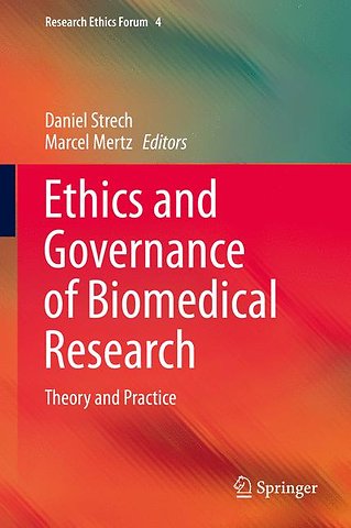 Ethics and Governance of Biomedical Research