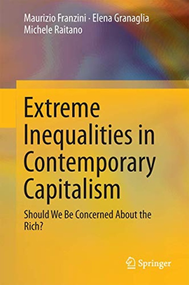 Extreme Inequalities in Contemporary Capitalism