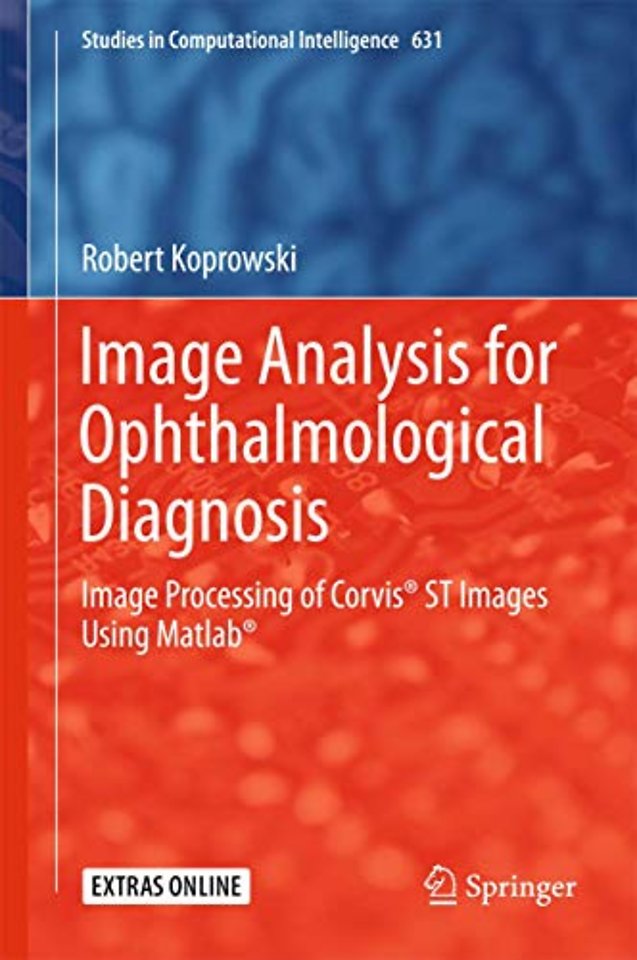 Image Analysis for Ophthalmological Diagnosis