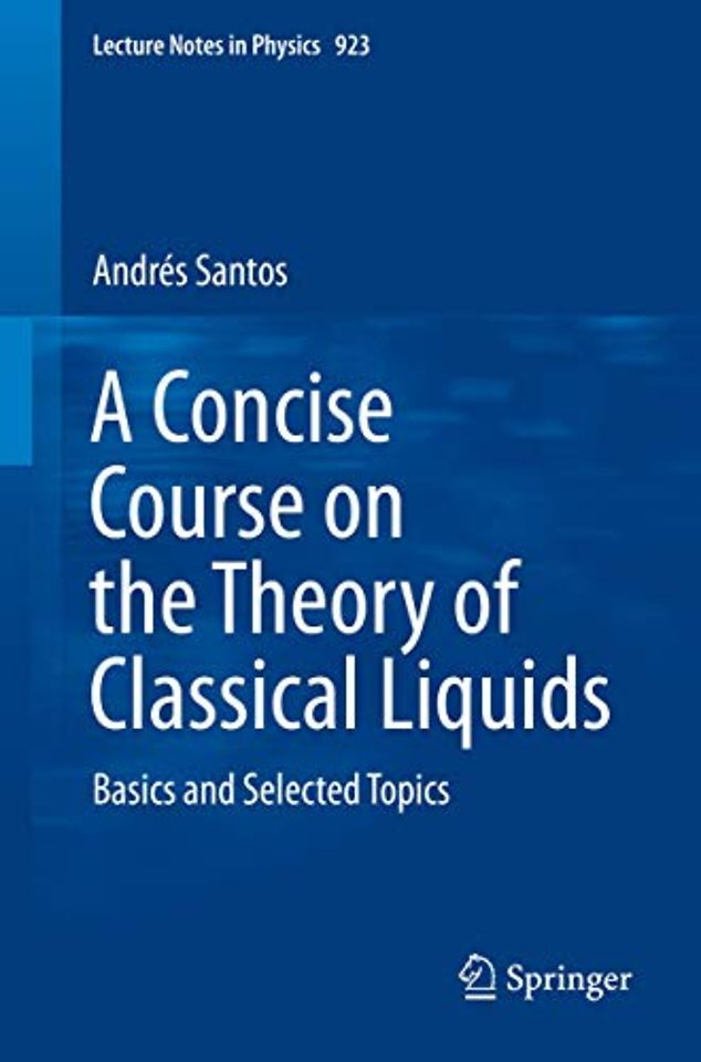  A Concise Course on the Theory of Classical Liquids